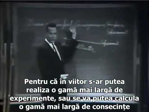 Richard Feynman - Curs despre cum functioneaza Metoda Stiintifica