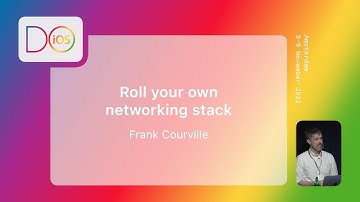 Roll your own networking stack - Frank Courville - Do iOS 2022 (English)