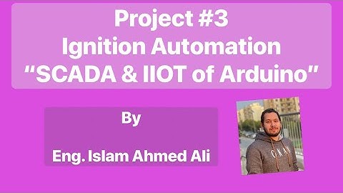 Ignition SCADA & IIOT: Monitoring & Control of Arduino Uno I/Os via Modbus RTU
