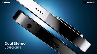 LAVA Yuva 2 5G: Ab Dunia ko Dikha! 🤩