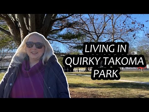 Living in and Moving to Takoma Park MD!