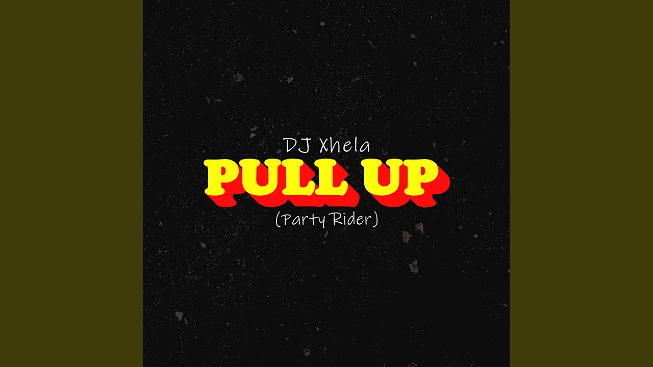 Pull up (Party Rider) YouTube