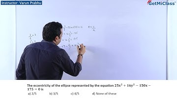 Elliptic Equation Eccentricity Calculation JEE 11th Maths 2D GeometryConics