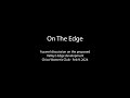 Over the edge a documentary about the valleys edge development