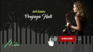 Ari Lasso - Penjaga Hati | Instrumental Piano Saxophone
