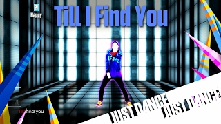 Just Dance 2015 - Till I Find You