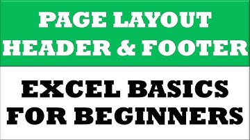 How to use page layout, header & footer in Excel 2016 | Excel Basics