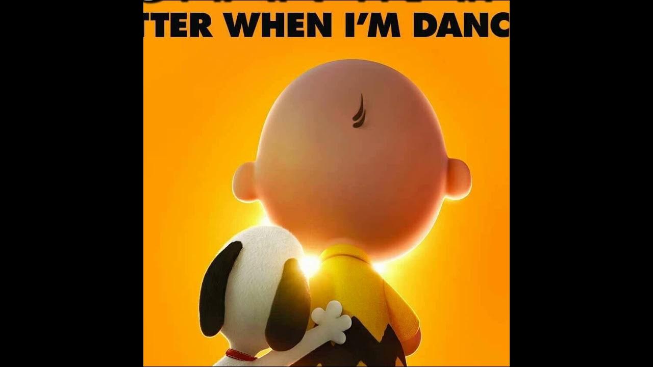 Better When I'm Dancin' Meghan Trainor (The Peanuts Movie) YouTube