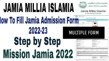 How To Fill Jamia application form 2022 jamia form 2022 | jamia admission form 2022 kaise bhare