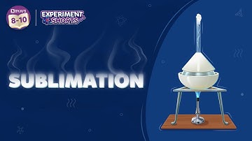 Can we Separate Camphor and Sand | Process of Sublimation | BYJU