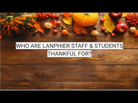 2020 - Lanphier High School Thankful Video