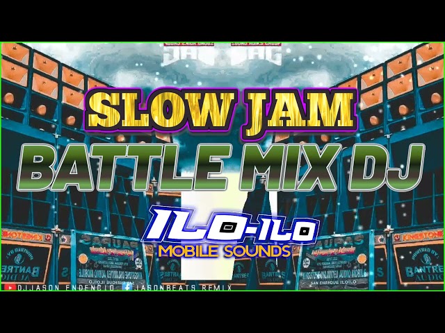 SLOW JAM BATTLE MIX 2023 || ILOILO MIX CLUB DJ'S class=