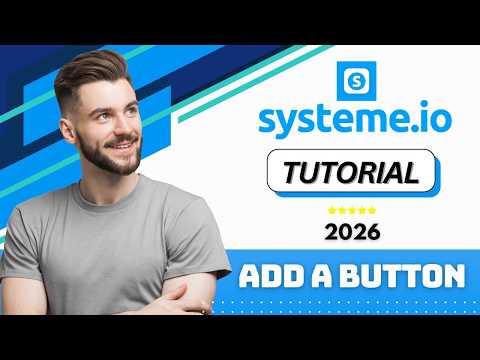 How to Add a Button in Systeme.io in 2026 (Step-by-Step Tutorial)