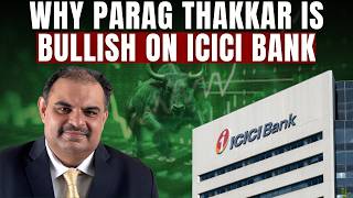 Icici Bank Results Preview Why Icici Bank Is Parag Thakkars Top Pick Amid Middle East War
