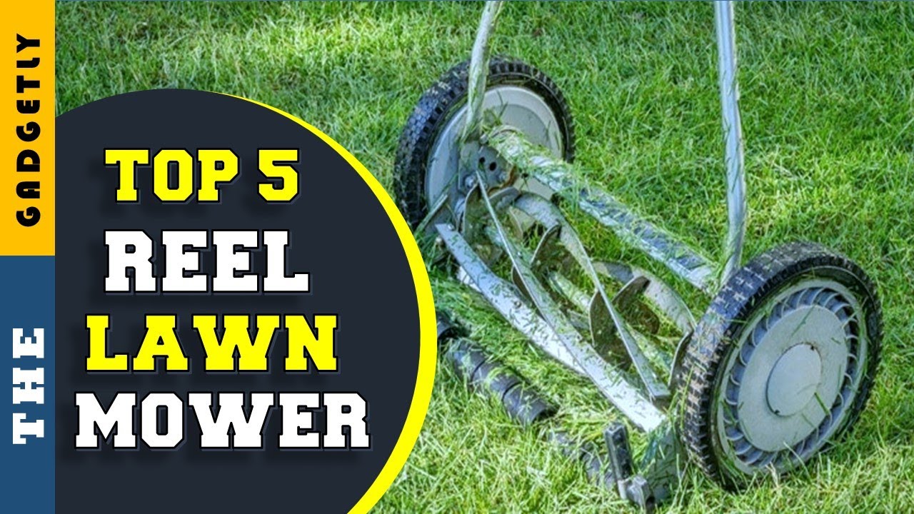 ✓ Top 5: Best Push Reel Lawn Mower 2022 [Tested & Reviewed] 