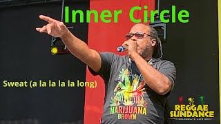 Inner Circle - Sweat Reggae Sundance Netherlands