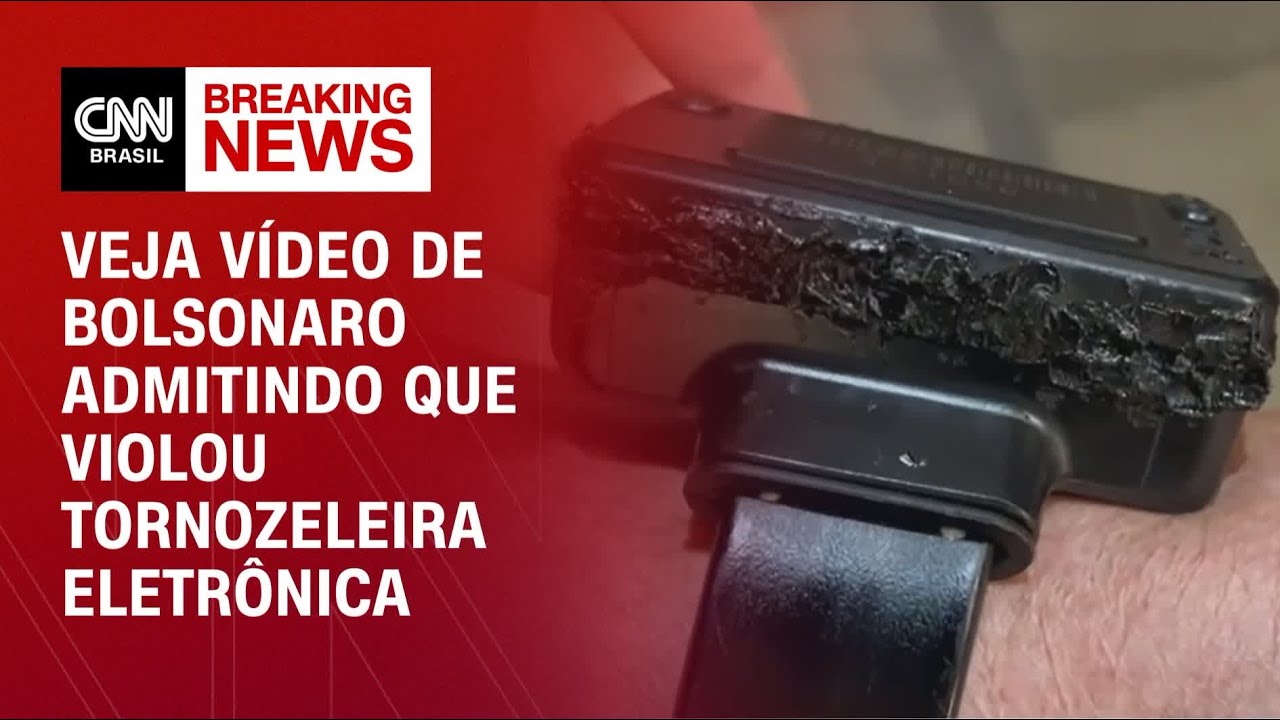 Veja vídeo de Bolsonaro admitindo que violou tornozeleira eletrônica | AGORA CNN
