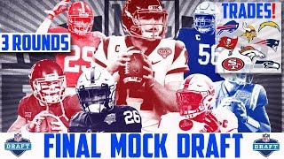 2018 NFL Mock Draft With Trades - 3 Round NFL Mock Draft Trades Bills Broncos Niners Patriots