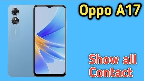 Oppo A17 Contact Show Contact , Sim Card Contact Setting In Oppo A17