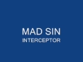 Mad Sin - Interceptor