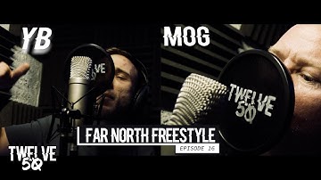 YB x MOG [Far North Freestyle] SERIES 2: EPISODE 16