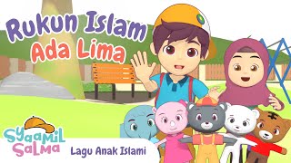 Rukun Islam Ada Lima | Syaamil Salma | Lagu Anak Islami