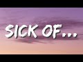 CVILIANS, Sibel - Sick of... (Lyrics)