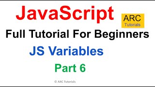 JavaScript Tutorial for Beginners Ep6 - Variables Guide
