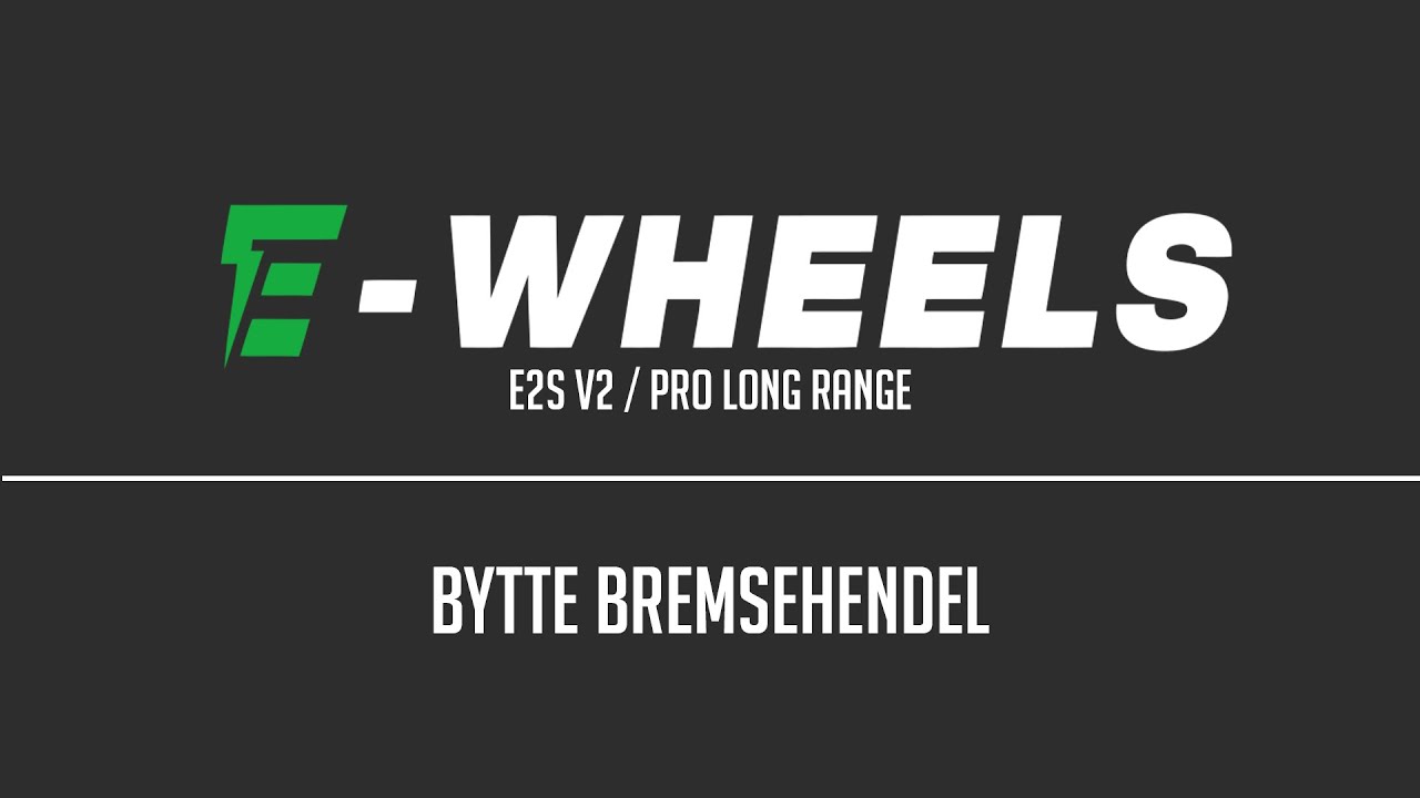 E-wheels - Bytte bremsehendel - E2S V2 / Pro Long Range