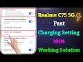Realme C75 5G Fast Charging Setting | Realme C75 5G Charging Problem | Realme C75 5G Fast Charging
