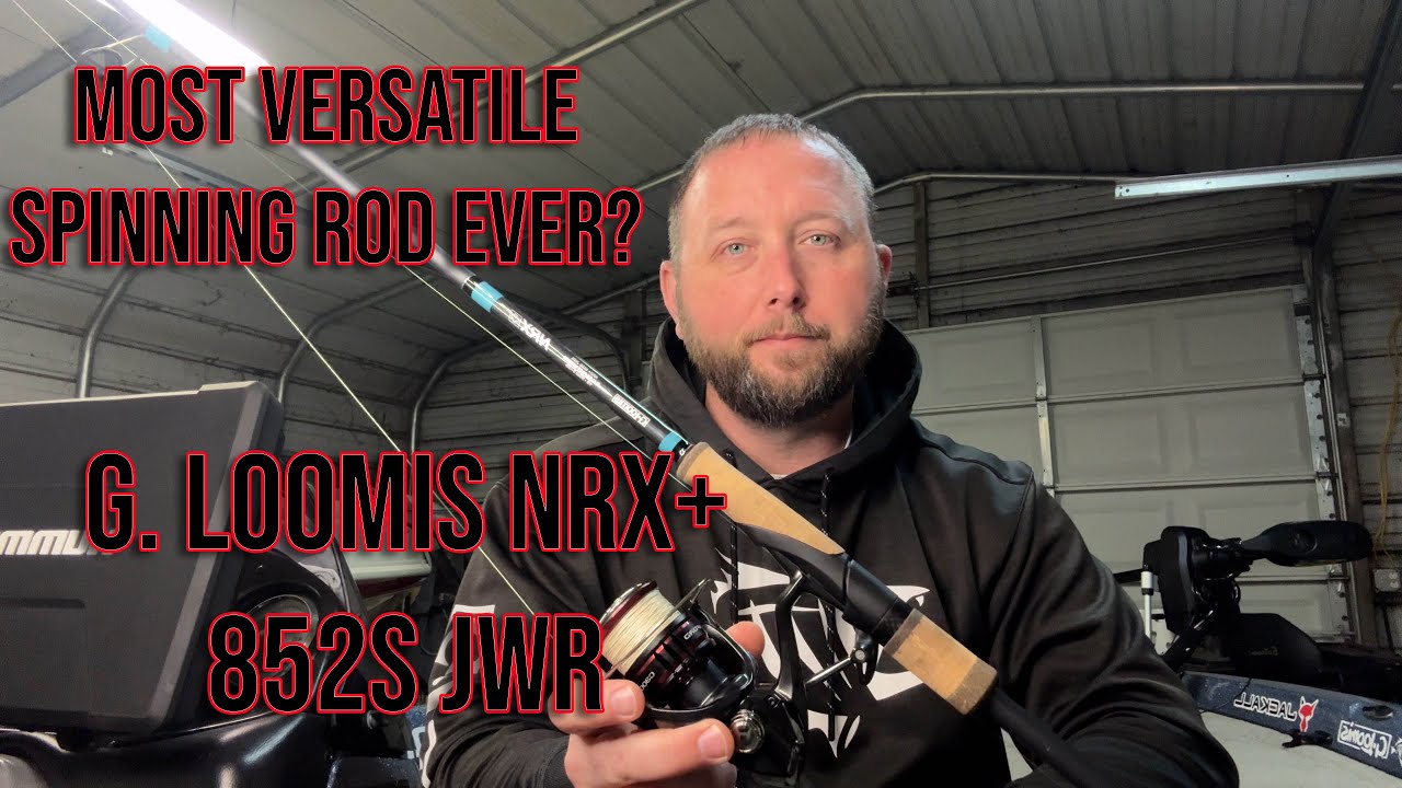 G. Loomis NRX+ 852s JWR - Could be the MOST VERSATILE ROD ever! 