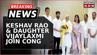 Breaking News | BRS MP Keshav Rao And Daughter Vijaylaxmi Meet Telangana CM; Join Congress