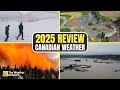 Year in Review: Top Canadian Weather Events that Defined 2025