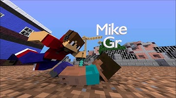 intro Mike Gr (minecraft)