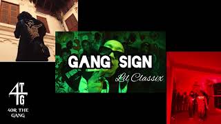 Lil Classix - Gang Sign