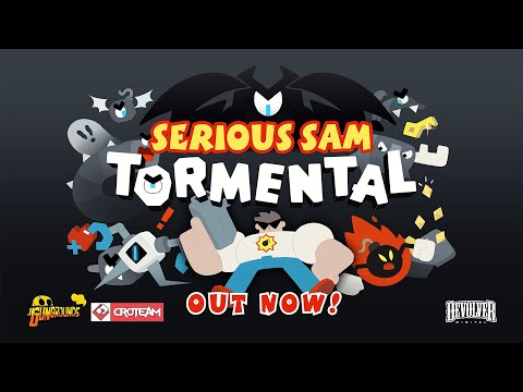 Serious Sam: Tormental | Out Now