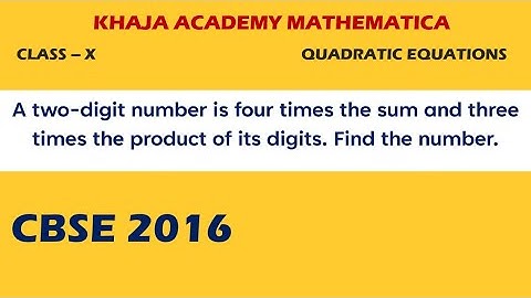 A two-digit number is four times the sum and three times the product of its digits. Find the number.