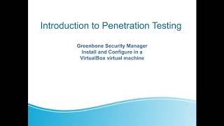 Install and Configure the Greenbone Security Manager