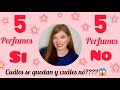 🔝 5 Perfumes SI 👍y 5 No 👎 ( cuales se quedan y cuales no en mi coleccion )😲