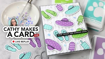 Cathy Makes a Card Live: the replay