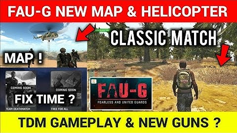 FAUG GAME NEW CLASSIC MAP LAUNCH UPDATE ! | FAUG TDM RELEASE DATE ? | FAUG GAME UPDATE |#THELKGAMING
