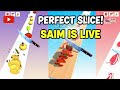 Saim is Live is 🔪🍆🥒🍰🍕 perfect slice #gameplay#gaming#shorts#feed#live