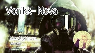 *Nightcore* Nova - Vonikk