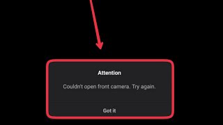 How to Fix Couldn't Open Front Camera Error on Android