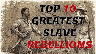 ⁣Top 10 Greatest Slave Rebellions