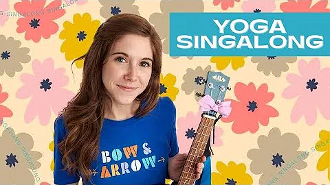 *NEW!* Yoga Singalong for Kids with Emily Arrow (13 minutes)