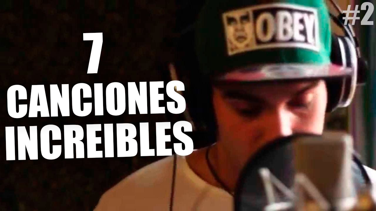 7 CANCIONES DE RAP QUE TE ERIZARAN LA PIEL #2 - YouTube