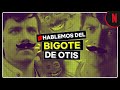 Tenemos que hablar del bigote de Otis | Sex Education
