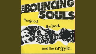 Video thumbnail of "The Bouncing Souls - Joe Lies (When He Cries)"