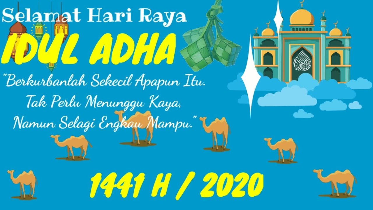 Cara Membuat Video Ucapan Selamat Hari Raya Idul Adha 2020 Di Kinemaster Youtube